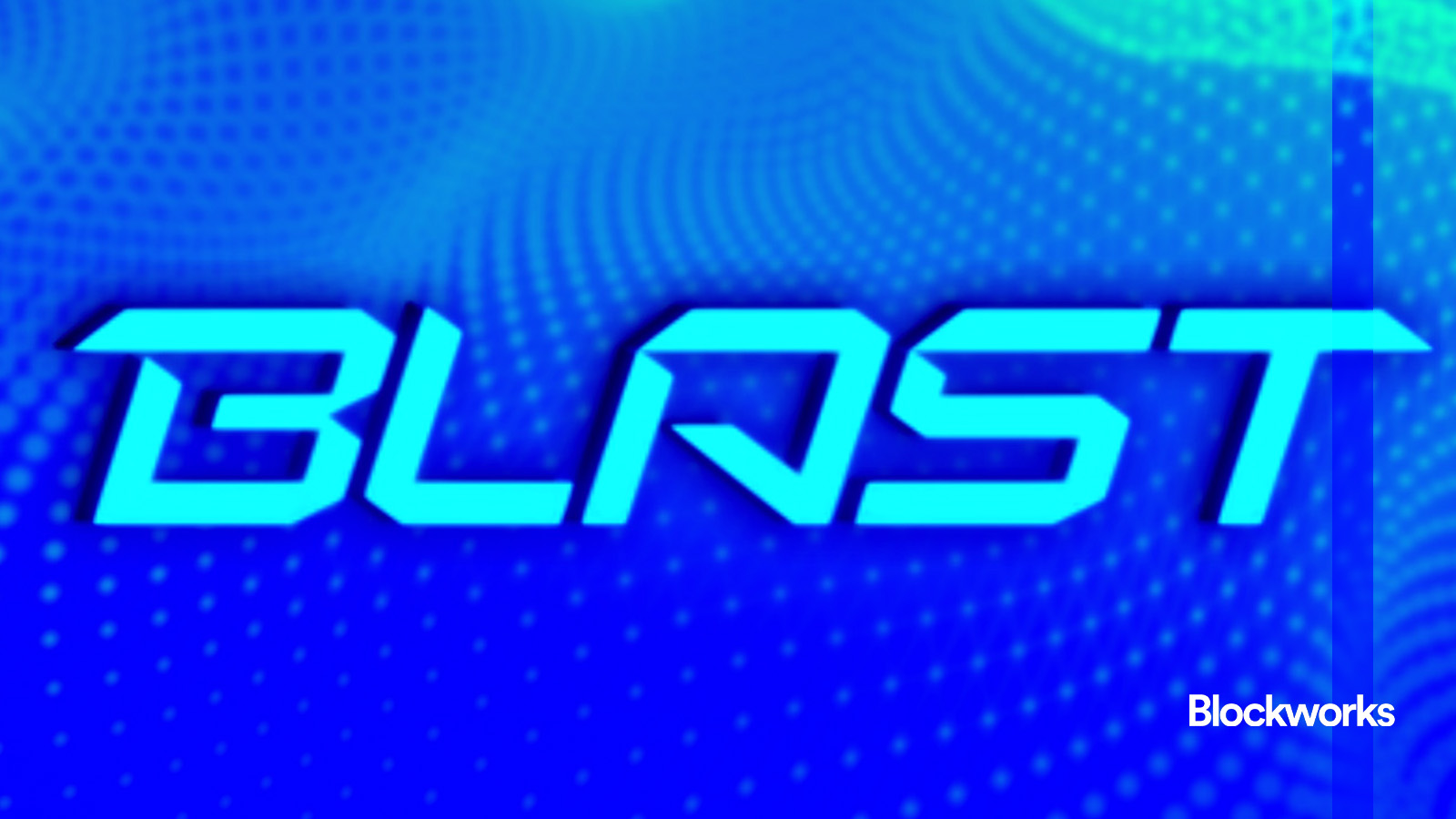 Blast incentives aim to attract strong devs, as value leaks - Blockworks