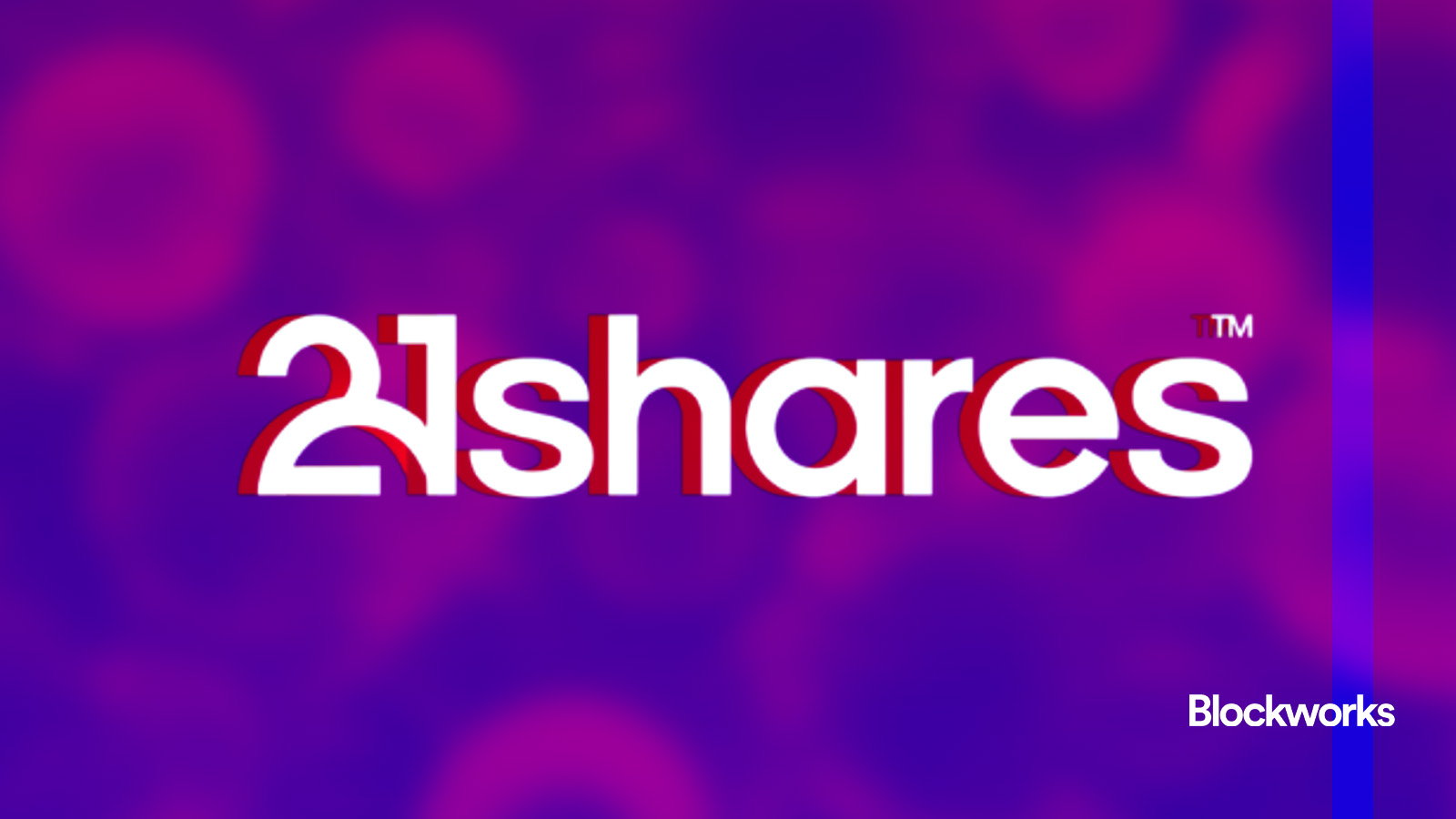 Crypto ETF issuer 21Shares diversifies its custodian roster - Blockworks