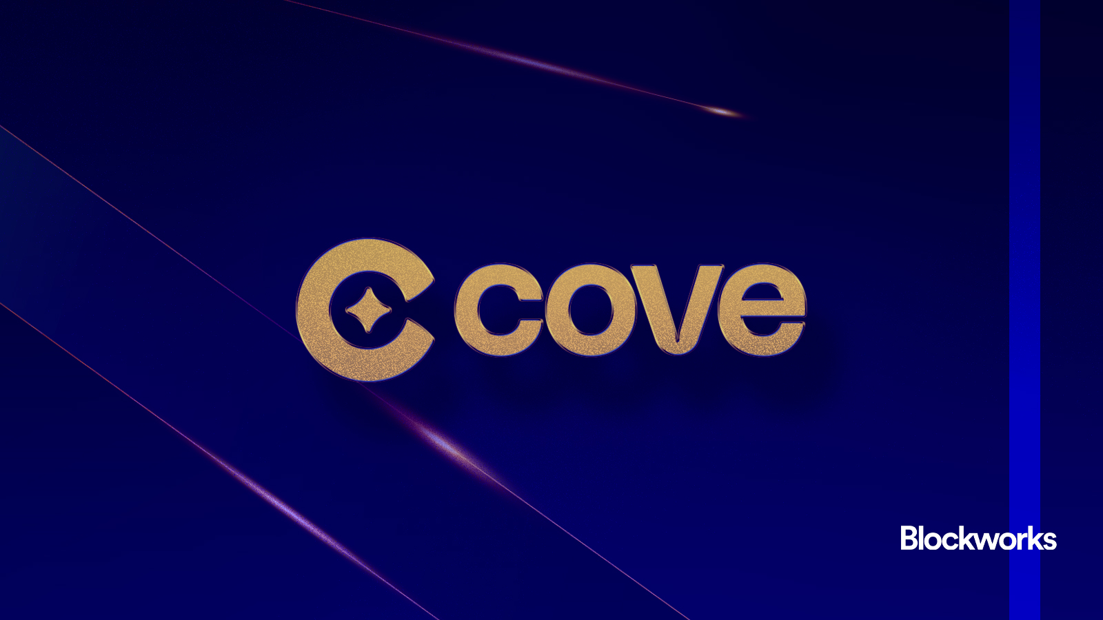 Exclusive: Cove launches mainnet, CoveUSD - Blockworks