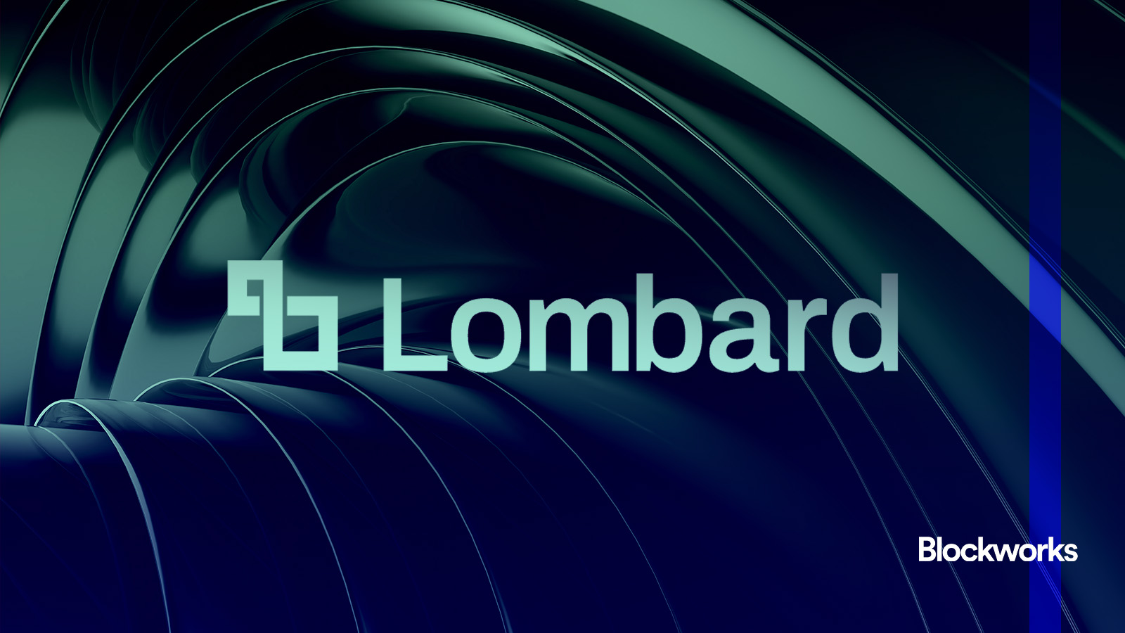 Lombard brings yield-bearing LBTC to Solana - Blockworks