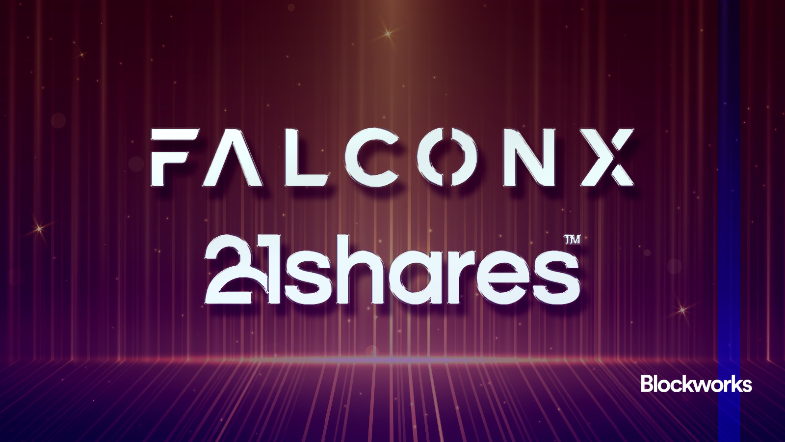 FalconX to acquire 21Shares - Blockworks