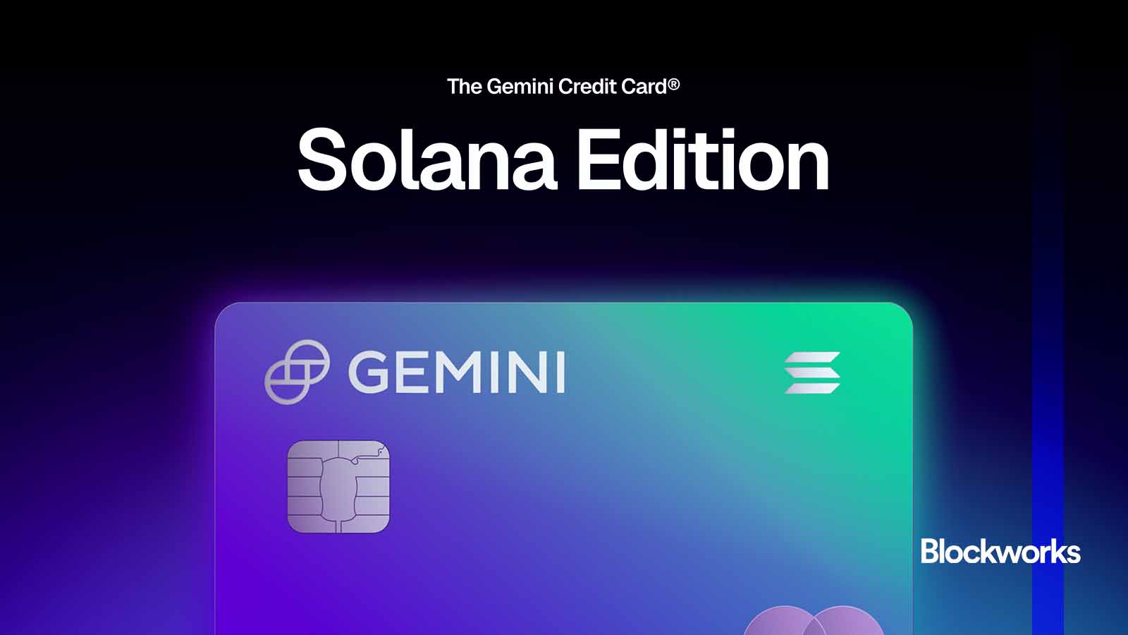 Gemini launches Solana credit card with automatic staking rewards -  Blockworks